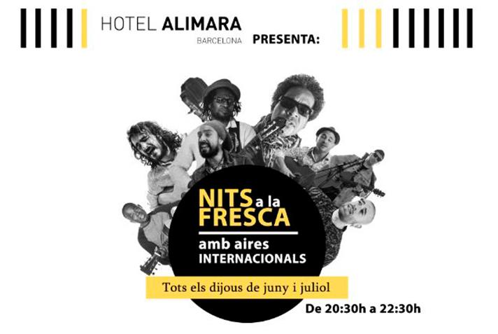 Us convidem a les Nits a la fresca amb aires internacionals de l’Hotel Alimara Barcelona